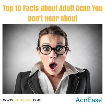 Top 10 Facts About Adult Acne You Don’t Hear About