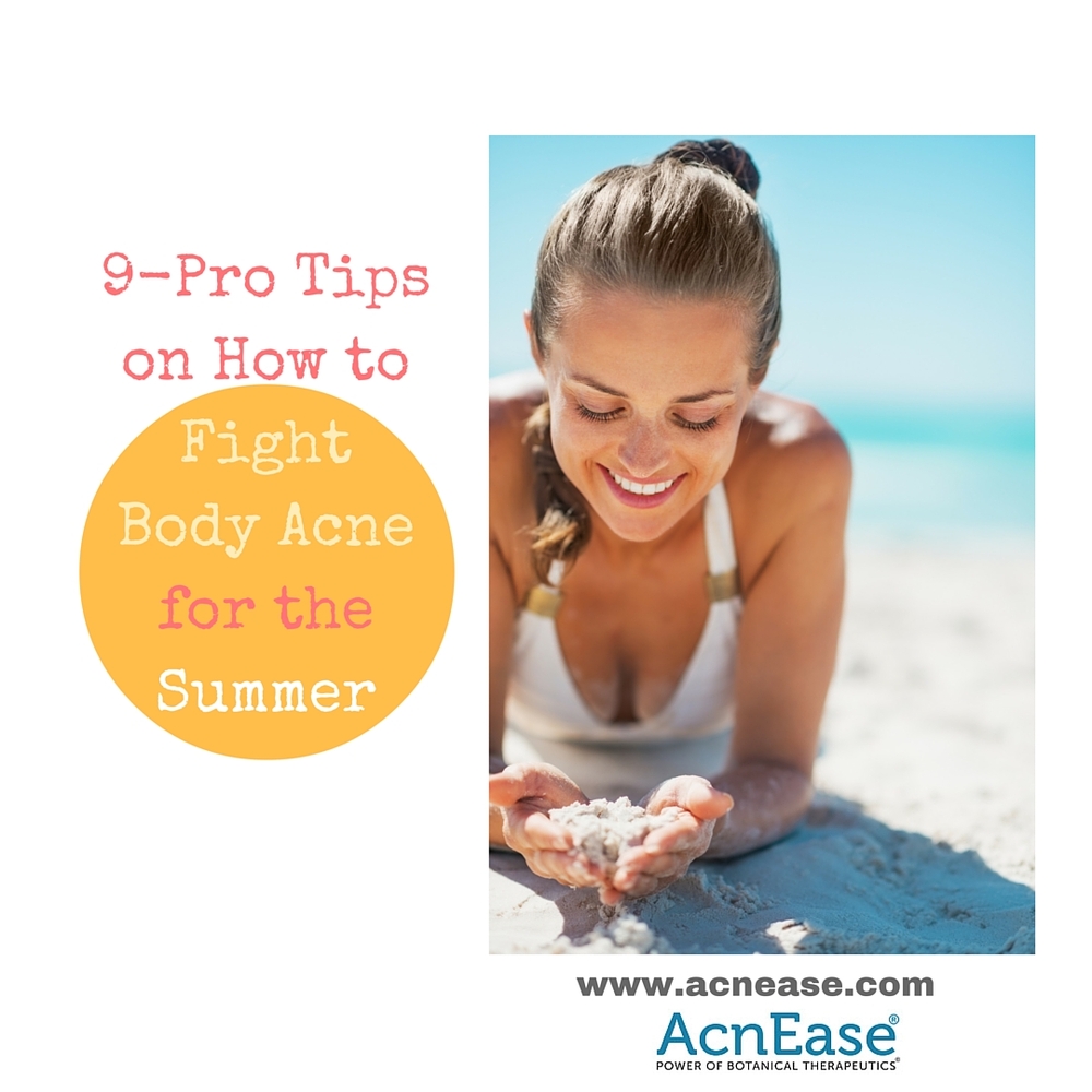 9-Pro Tips on How to Fight Body Acne for the Summer