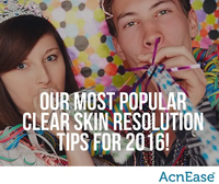 Our Most Popular Clear Skin Resolution Tips for 2016!